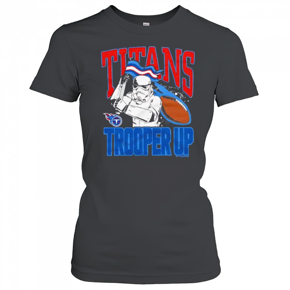 star-wars-x-tennessee-titans-stormtrooper-trooper-up-shirt-dxa6bems Star Wars x Tennessee Titans Stormtrooper trooper up shirt