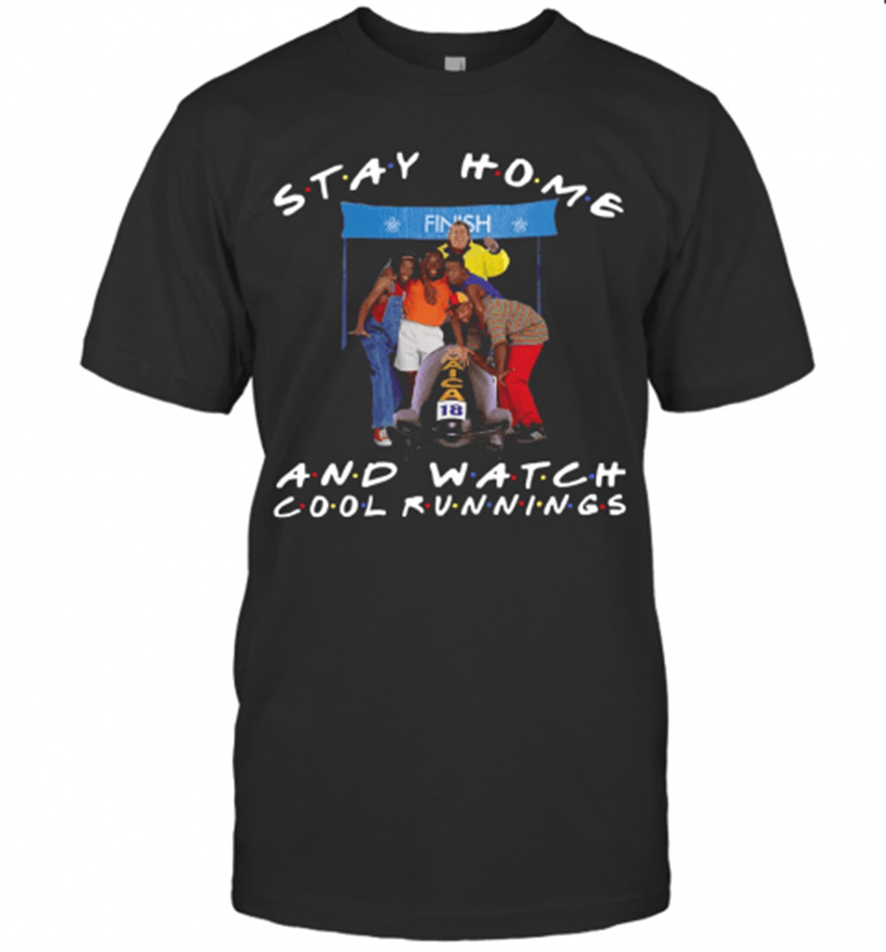 stay-home-and-watch-cool-runnings-t-shirt-4z59a746 Stay Home And Watch Cool Runnings T-Shirt