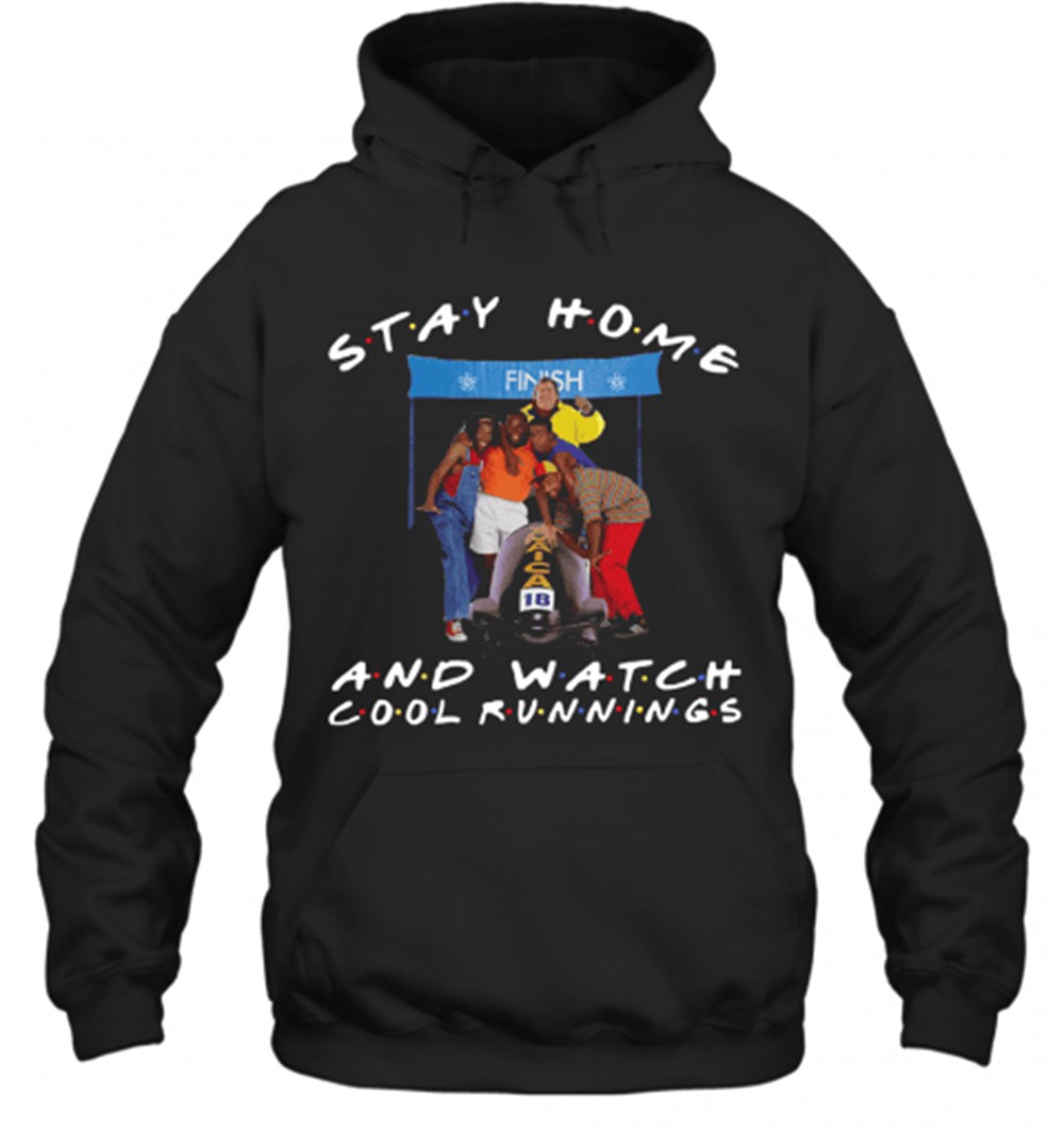 Stay Home And Watch Cool Runnings T-Shirt