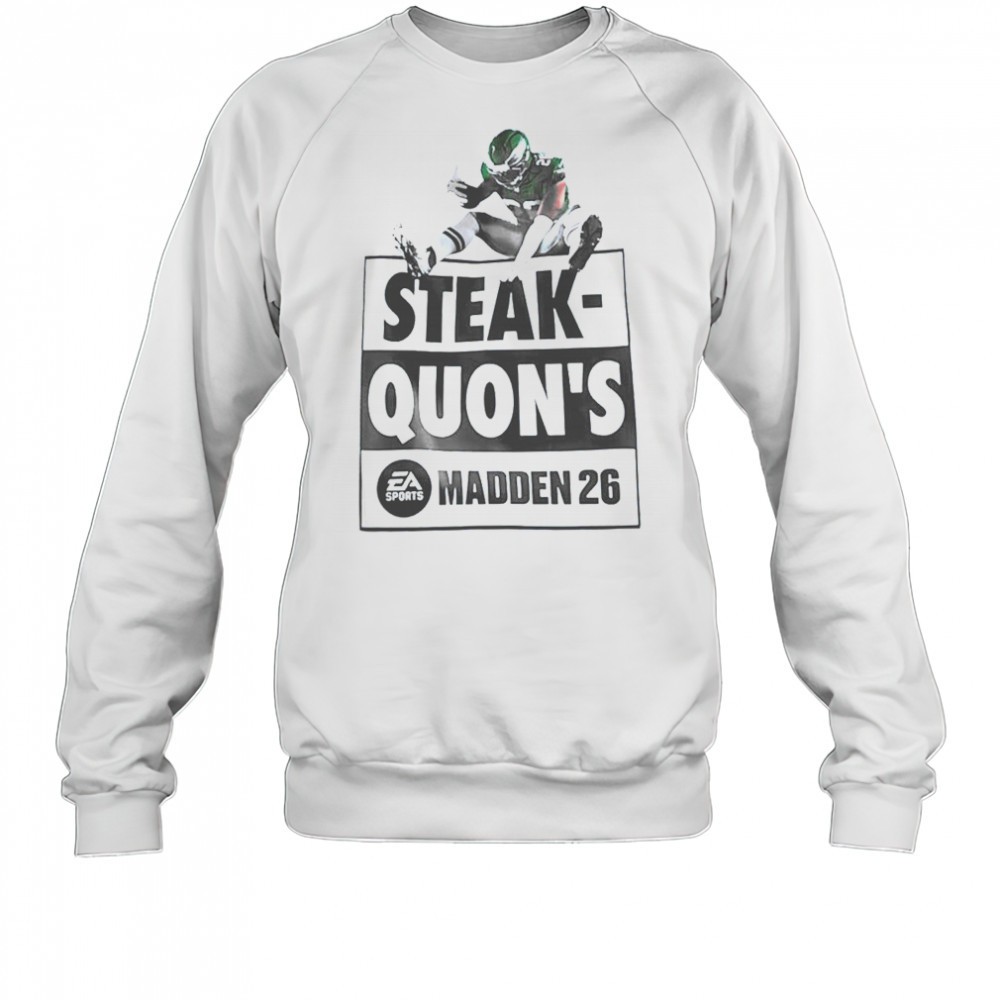 steak-quons-madden-26-shirt-gqmsjws3 Steak Quons Madden 26 shirt