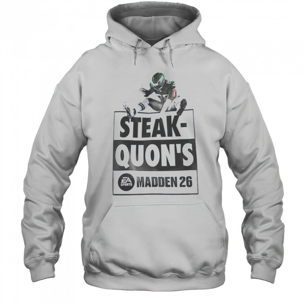 Steak Quons Madden 26 shirt