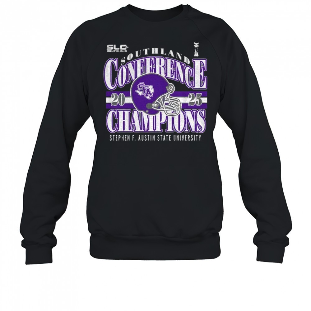 stephen-f-austin-state-university-helmet-southland-conference-champions-2025-sh-gmb29457 Stephen F. Austin State University helmet Southland Conference Champions 2025 shirt