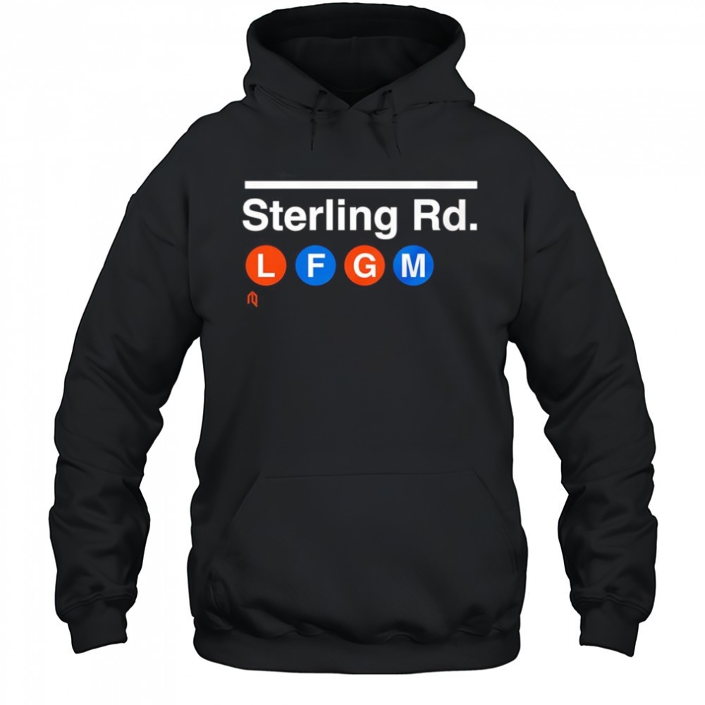 Sterling Rd. LFGM shirt