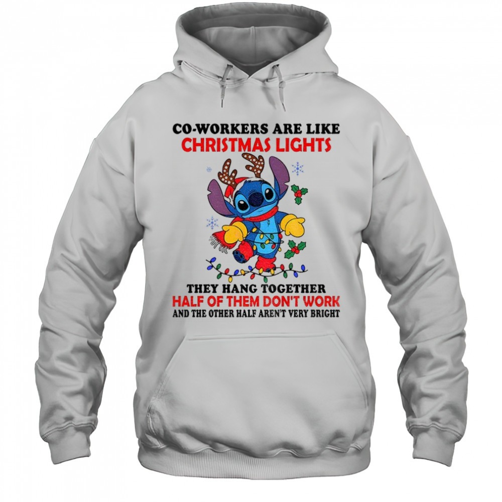 Stitch Santa Co-workers are like Christmas lights they hang together half of them dont work Christmas shirt