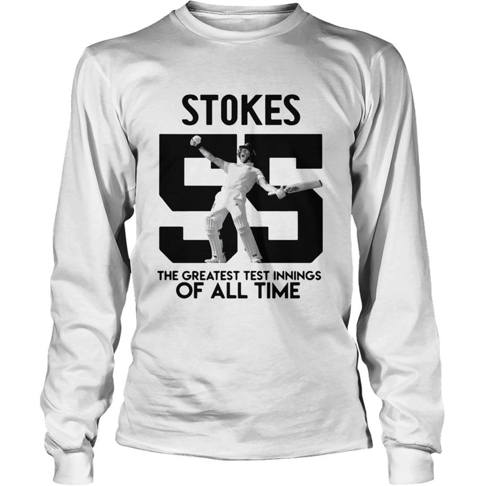 stokes-55-the-greatest-test-innings-of-all-time-shirt-tau6r46r Stokes 55 The greatest test innings of all time shirt
