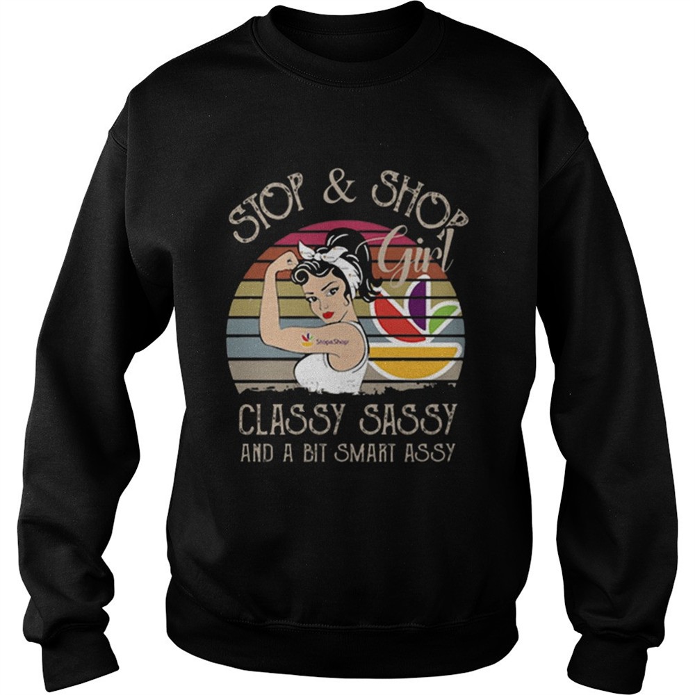 Stop Shop Girl Classy Sassy And A Bit Smart Assy Vintage shirt