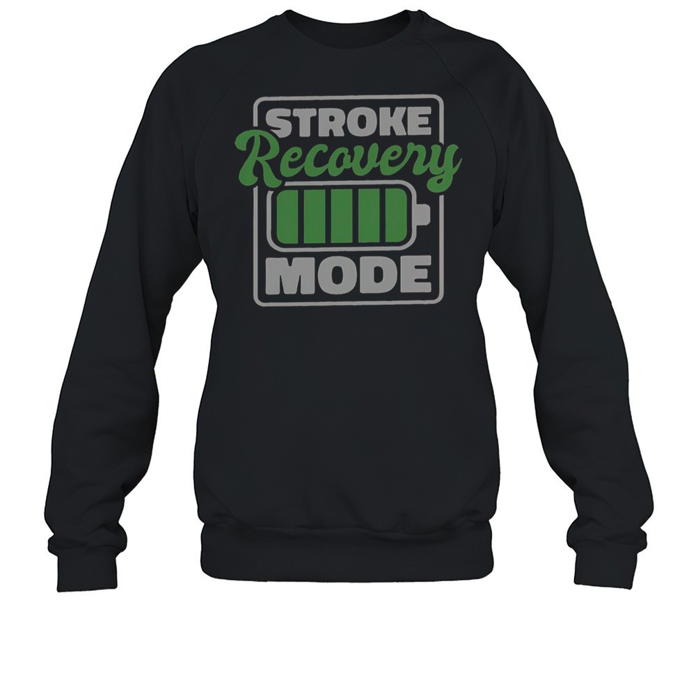 Stroke Recovery Mode Battery T-Shirt