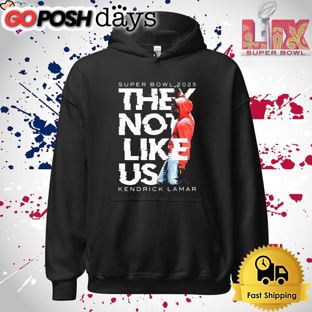 super-bowl-they-not-like-us-kendrick-lamar-halftime-show-t-shirt-ce69ipgy Super Bowl They Not Like Us Kendrick Lamar Halftime Show T Shirt