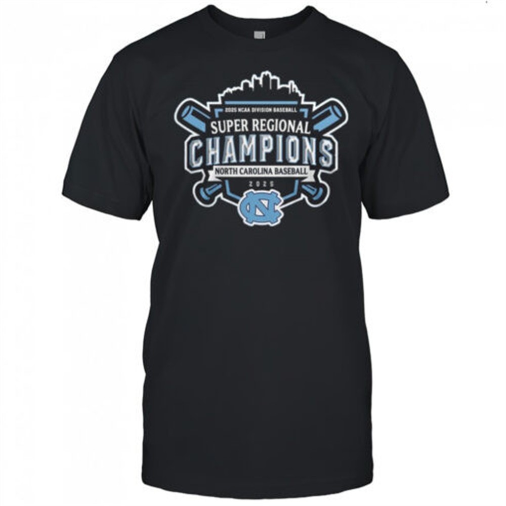 super-regionals-champions-2025-north-carolina-2025-ncaa-division-baseball-shirt-ka01frru Super Regionals Champions 2025 North Carolina 2025 NCAA Division Baseball Shirt