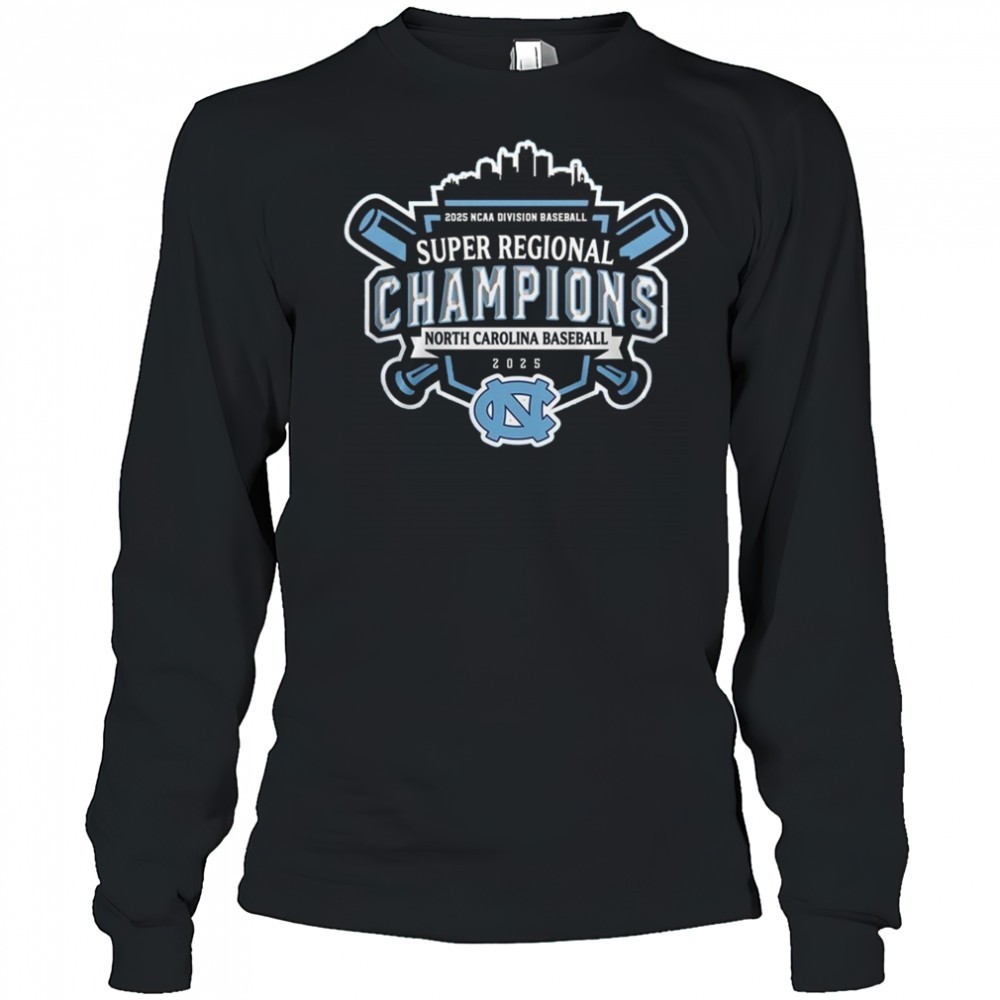 super-regionals-champions-2025-north-carolina-2025-ncaa-division-baseball-shirt-ka01frru Super Regionals Champions 2025 North Carolina 2025 NCAA Division Baseball Shirt