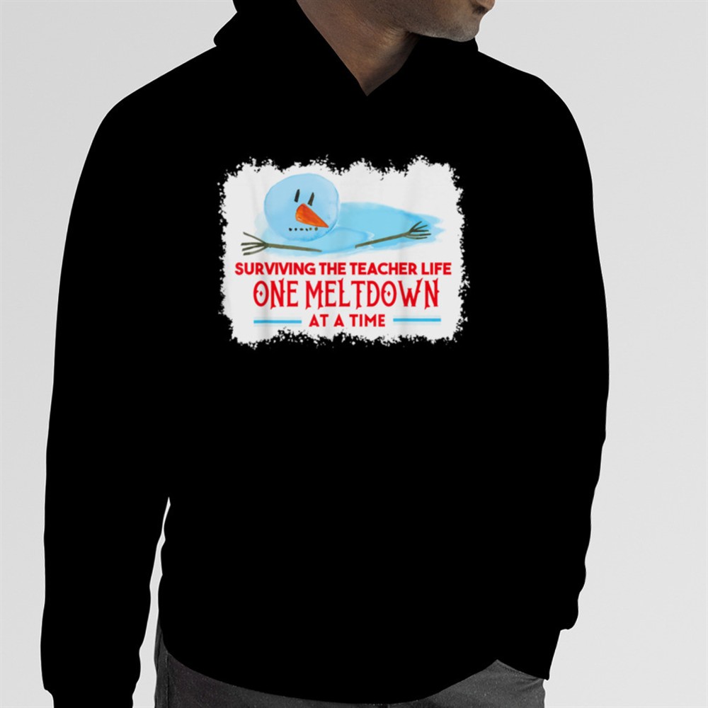 Surviving the Teacher Life One Meltdown Snowman Christmas T-Shirt B0BMB5LYT9