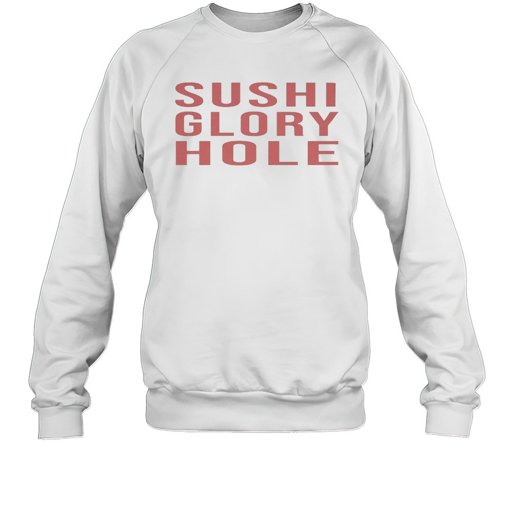 Sushi Glory Hole T-shirt