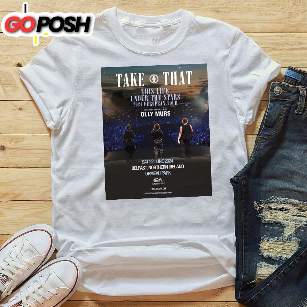 Take That Announce Trio Of Outdoor Irish Dates 2025 Unisex T-Shirt