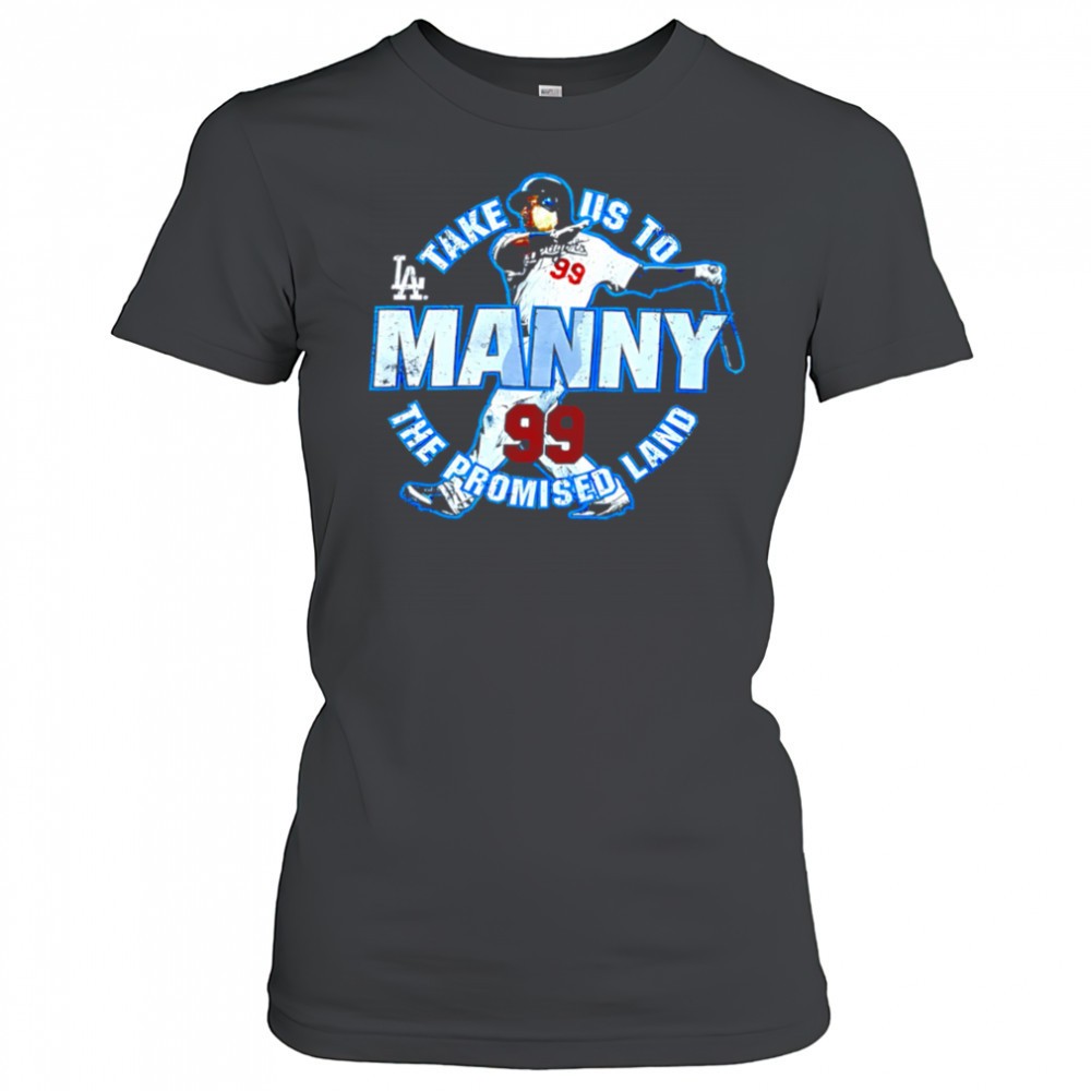 take-us-to-los-angeles-dodgers-manny-ramirez-99-the-promised-land-shirt-ig3d88en Take US to Los Angeles Dodgers Manny Ramirez 99 the promised land shirt