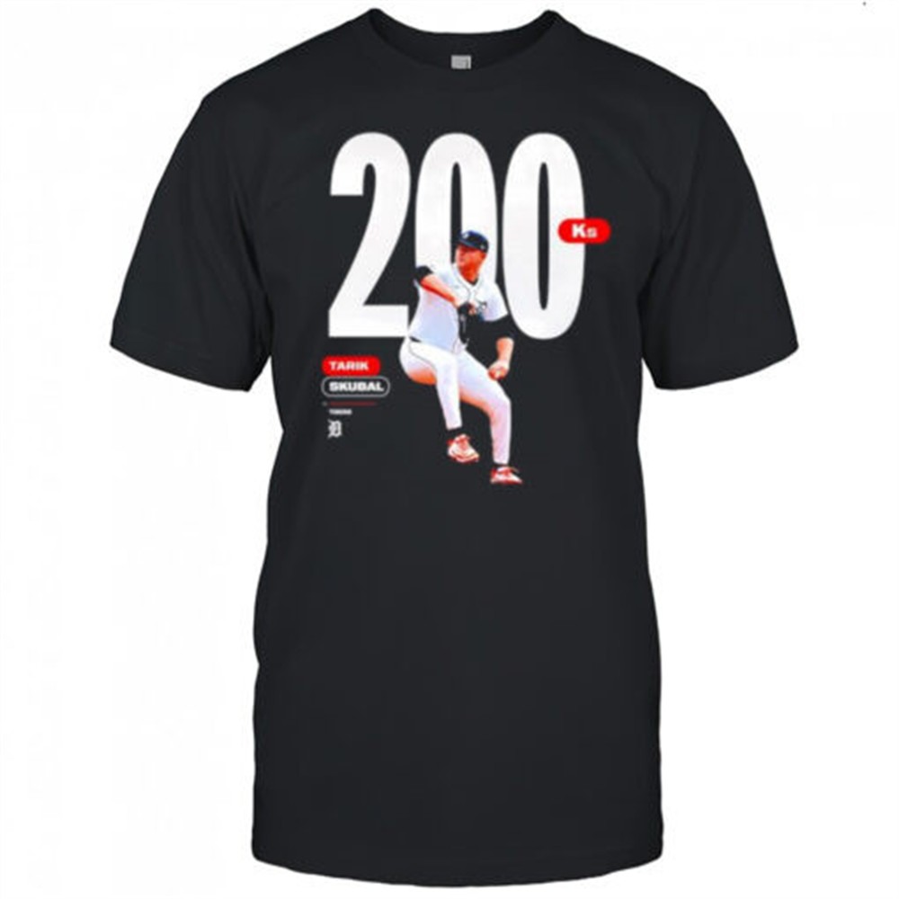 tarik-skubal-200-ks-shirt-ujcdkluz Tarik Skubal 200 ks shirt