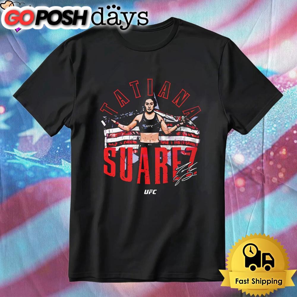 Tatiana Suarez Ufc Fighter American Flag T-Shirt