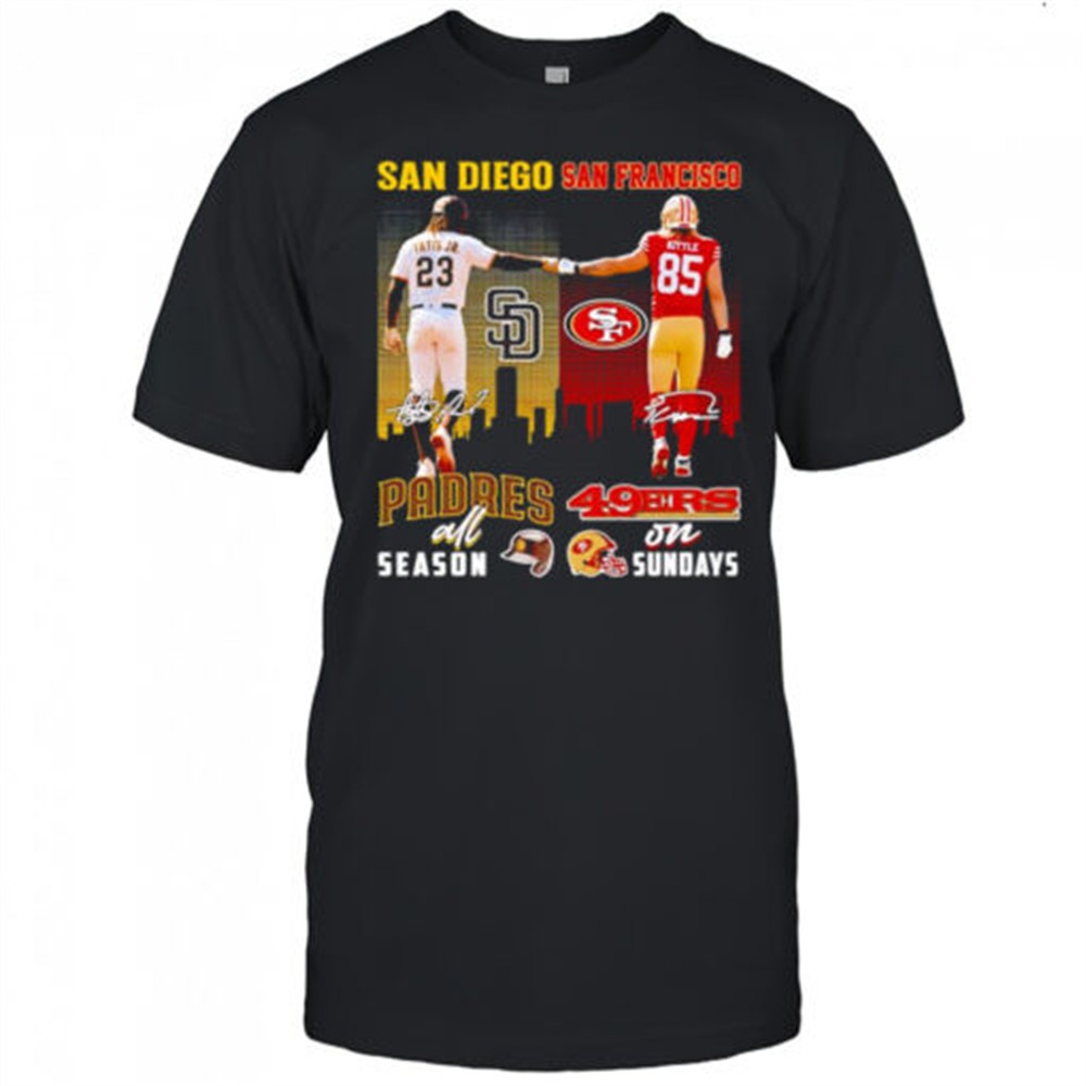tatis-jr-and-kittle-san-diego-padres-all-season-san-francisco-49ers-on-sundays-s-haz23w9j Tatis Jr and Kittle San Diego Padres all season San Francisco 49ers on Sundays shirt