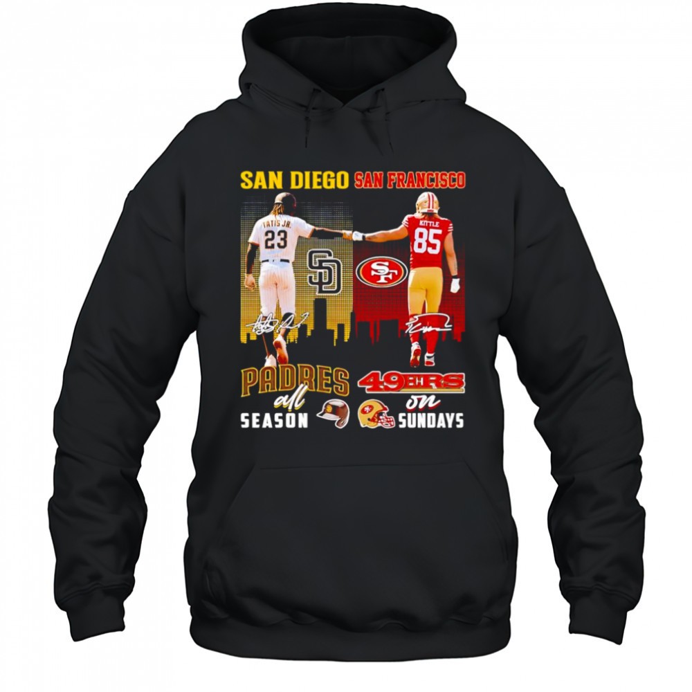 Tatis Jr and Kittle San Diego Padres all season San Francisco 49ers on Sundays shirt