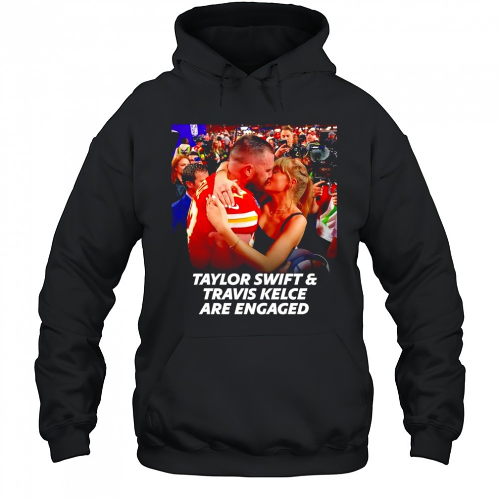 Taylor and Travis Kelce are engaged shirt