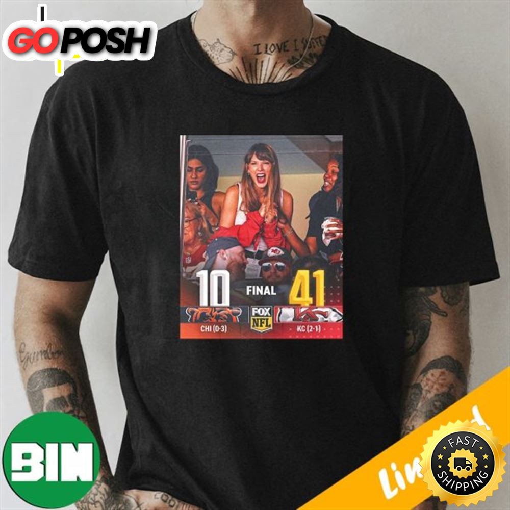 Taylor Swift Dating Rumors With Travis Kelce Kansas City Cheifs Win 41-10 T-Shirt