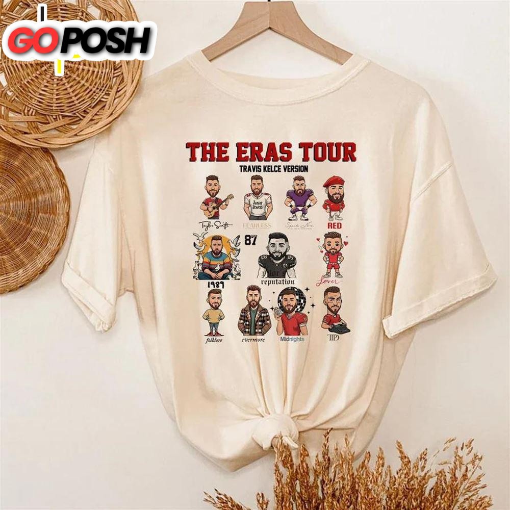 Taylor Swift Eras Tour – Travis Kelce Version Tee Shirt Gift For Fans