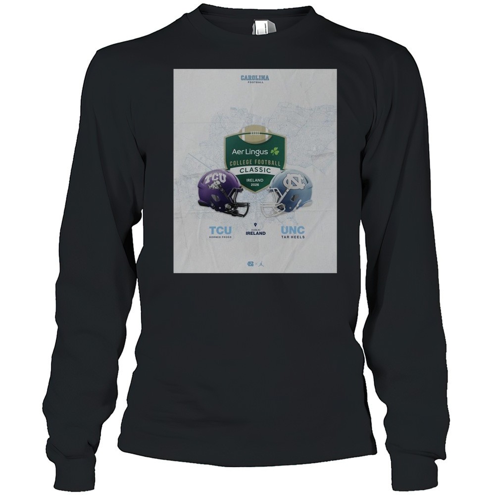 tcu-horned-frogs-vs-north-carolina-tar-heels-aer-lingus-college-football-classic-jvuxm8t9 TCU Horned Frogs Vs North Carolina Tar Heels Aer Lingus College Football Classic Ireland 2026 T-shirt
