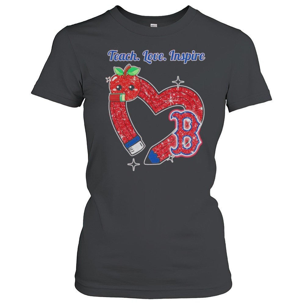 teach-love-inspire-boston-red-sox-shirt-vfr2kkdr Teach Love Inspire Boston Red Sox Shirt