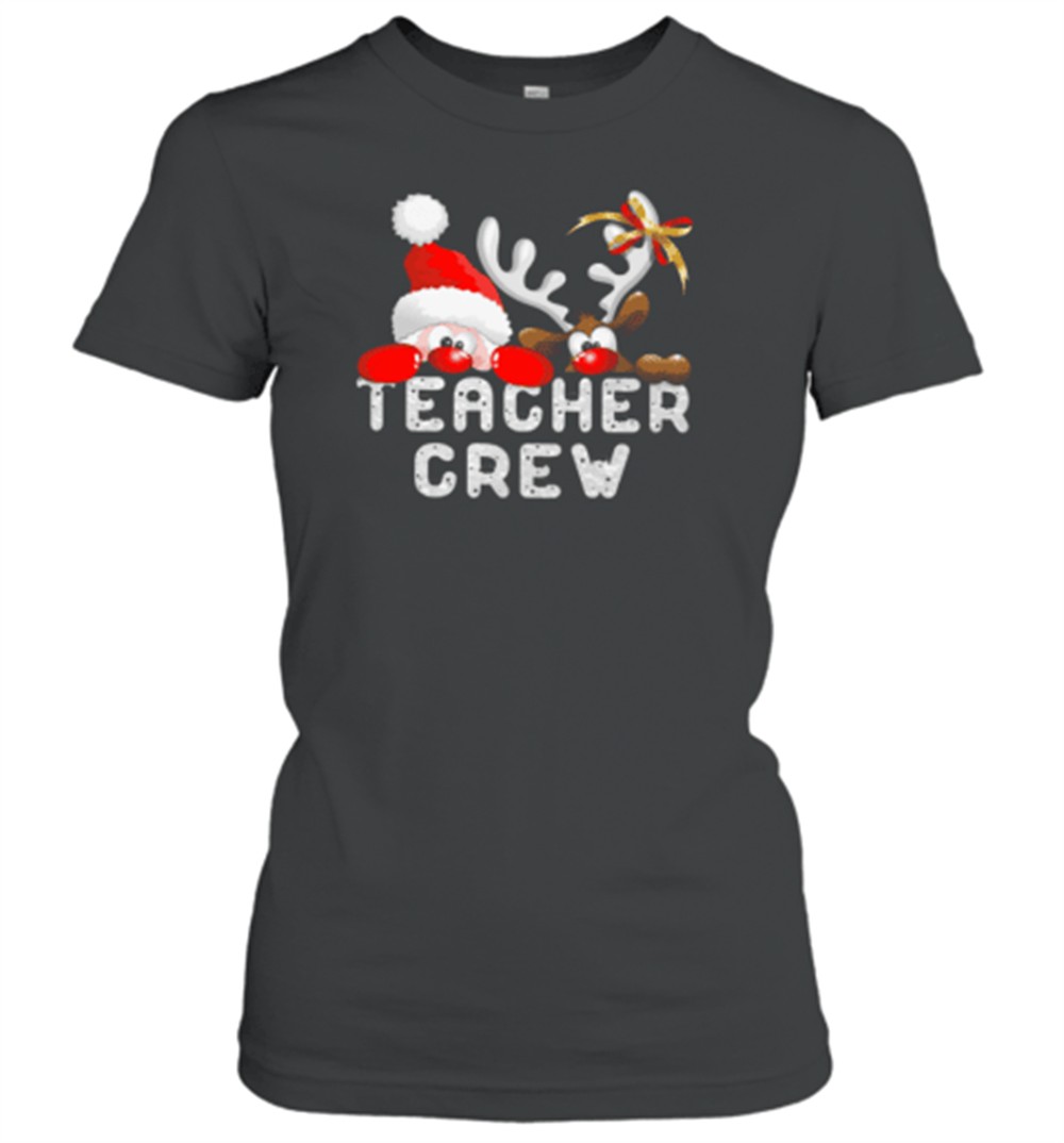 teacher-crew-christmas-santa-rrindeer-classic-t-shirt-kxc48mof Teacher Crew Christmas Santa Rrindeer Classic T-Shirt
