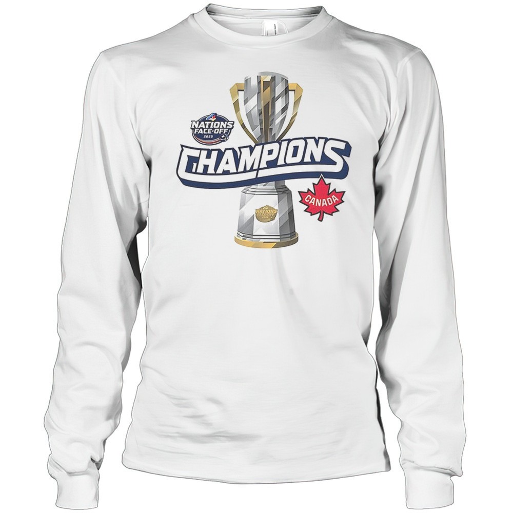 team-canada-4-nations-face-off-champions-2025-shirt-sio1oexe Team Canada 4 Nations Face Off Champions 2025 Shirt