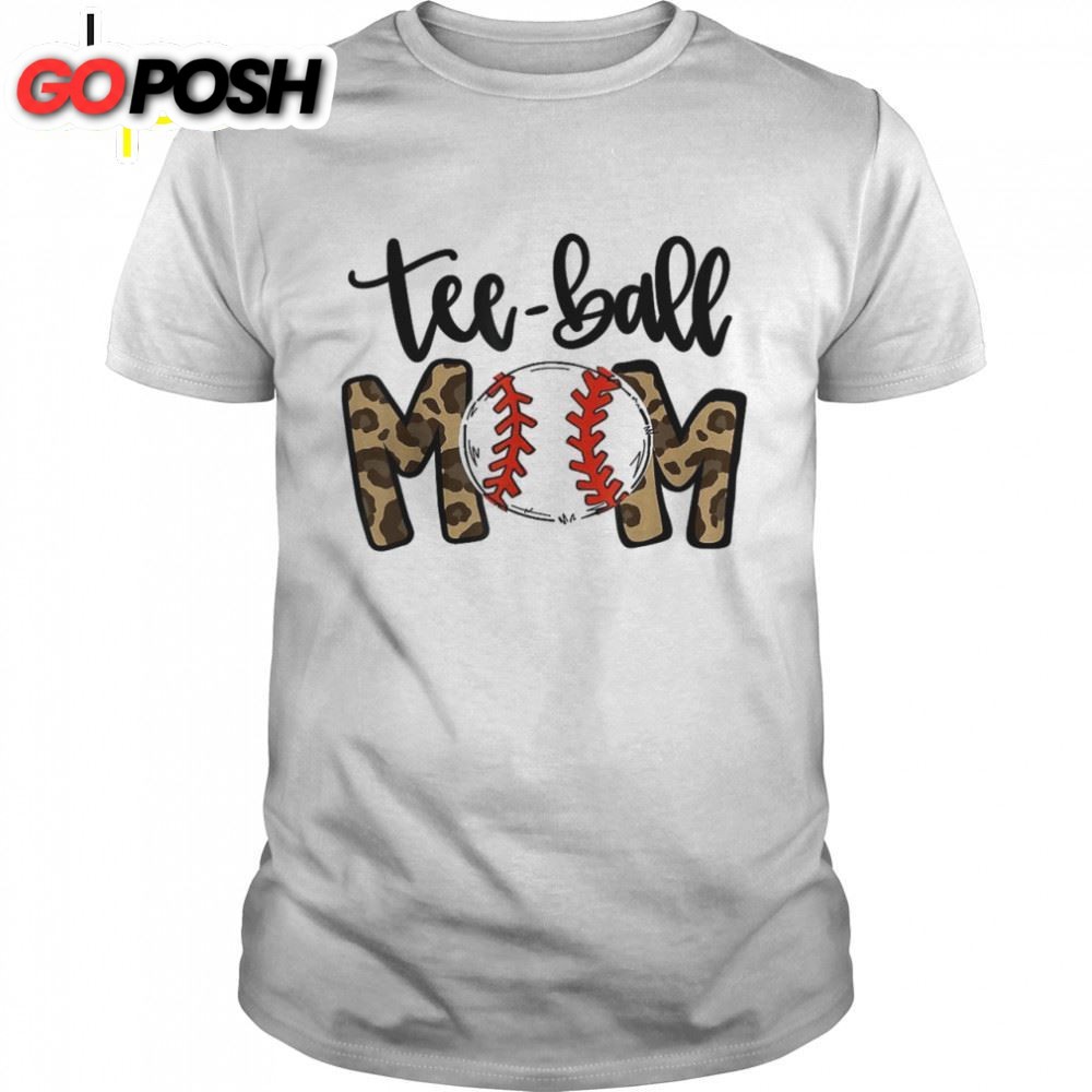Teeball Mom Leopard Ball Mom Mothers Day Shirt