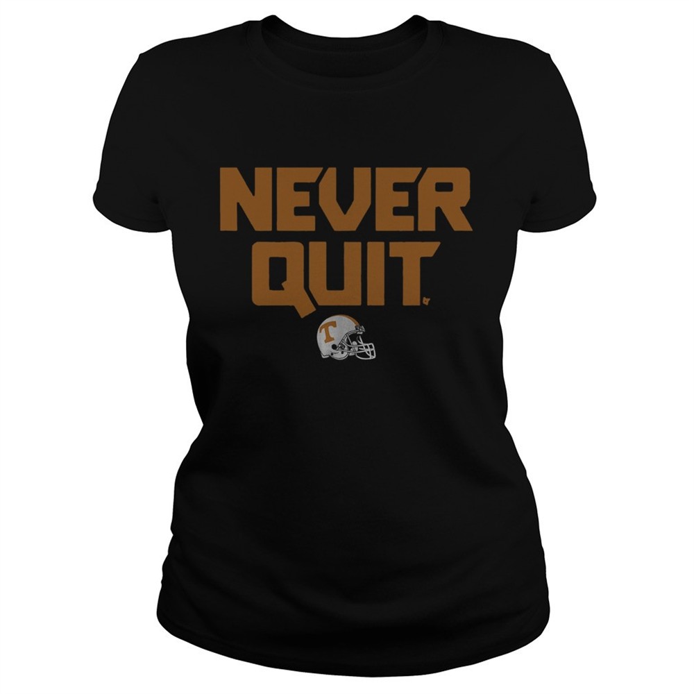 tennessee-never-quit-shirt-klln280q Tennessee Never Quit shirt