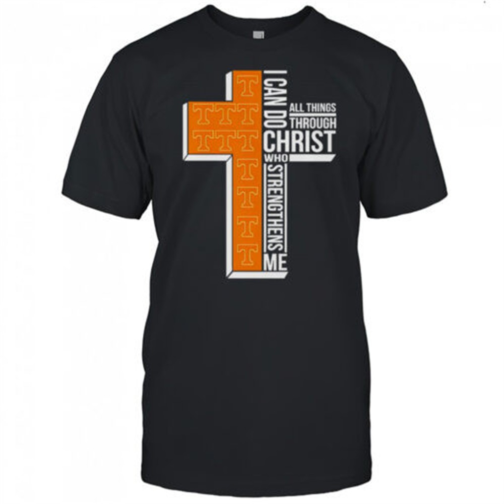 tennessee-volunteers-cross-i-can-do-all-things-through-christ-who-strengthens-me-flyg659r Tennessee Volunteers Cross I Can Do All Things Through Christ Who Strengthens Me T-Shirt
