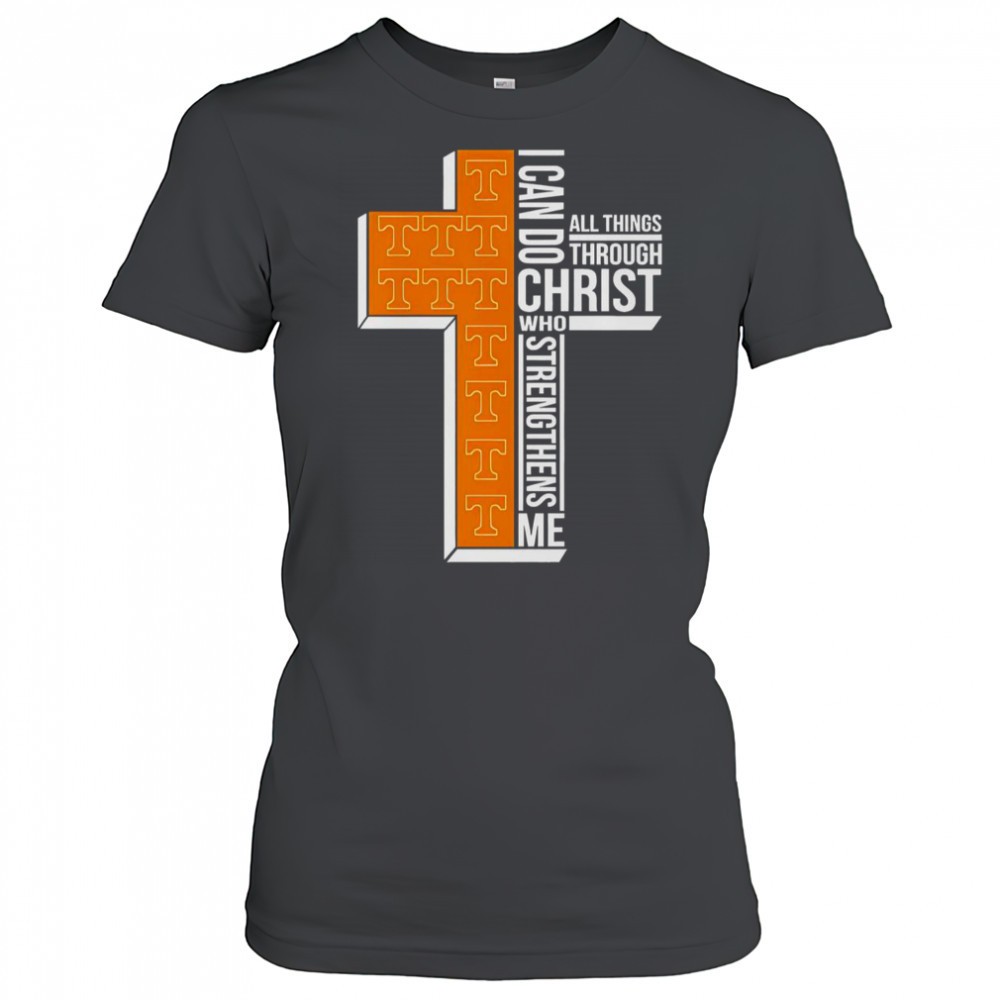 tennessee-volunteers-cross-i-can-do-all-things-through-christ-who-strengthens-me-flyg659r Tennessee Volunteers Cross I Can Do All Things Through Christ Who Strengthens Me T-Shirt