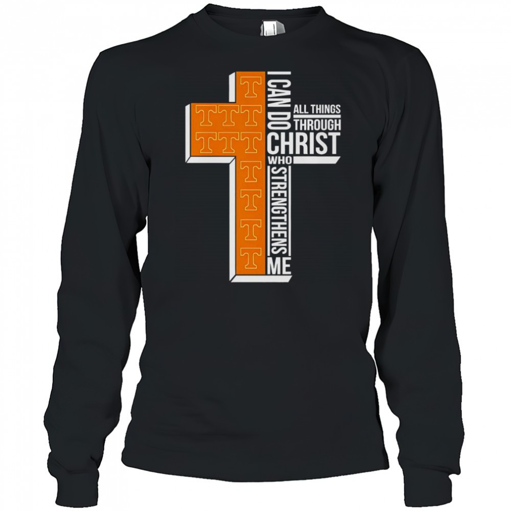 tennessee-volunteers-cross-i-can-do-all-things-through-christ-who-strengthens-me-flyg659r Tennessee Volunteers Cross I Can Do All Things Through Christ Who Strengthens Me T-Shirt