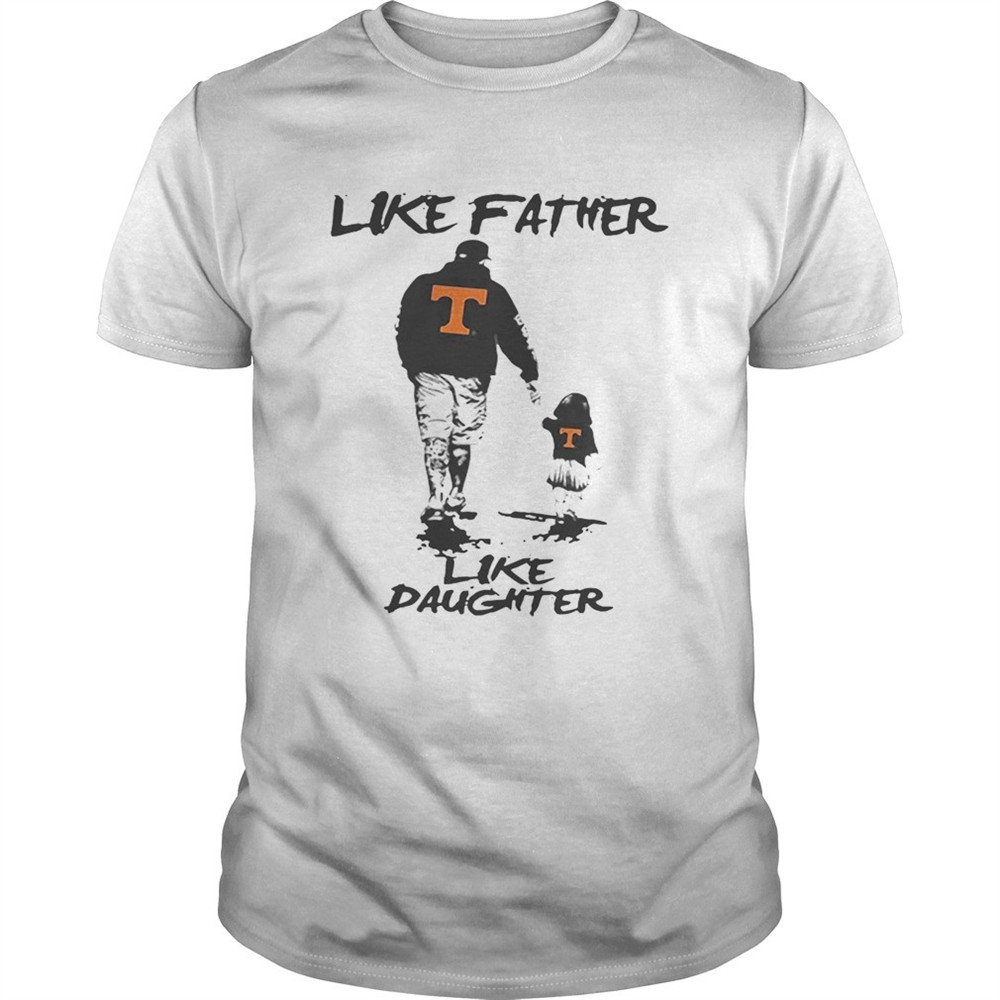tennessee-volunteers-like-father-like-daughter-shirt-mq7b69vv Tennessee Volunteers like father like daughter shirt