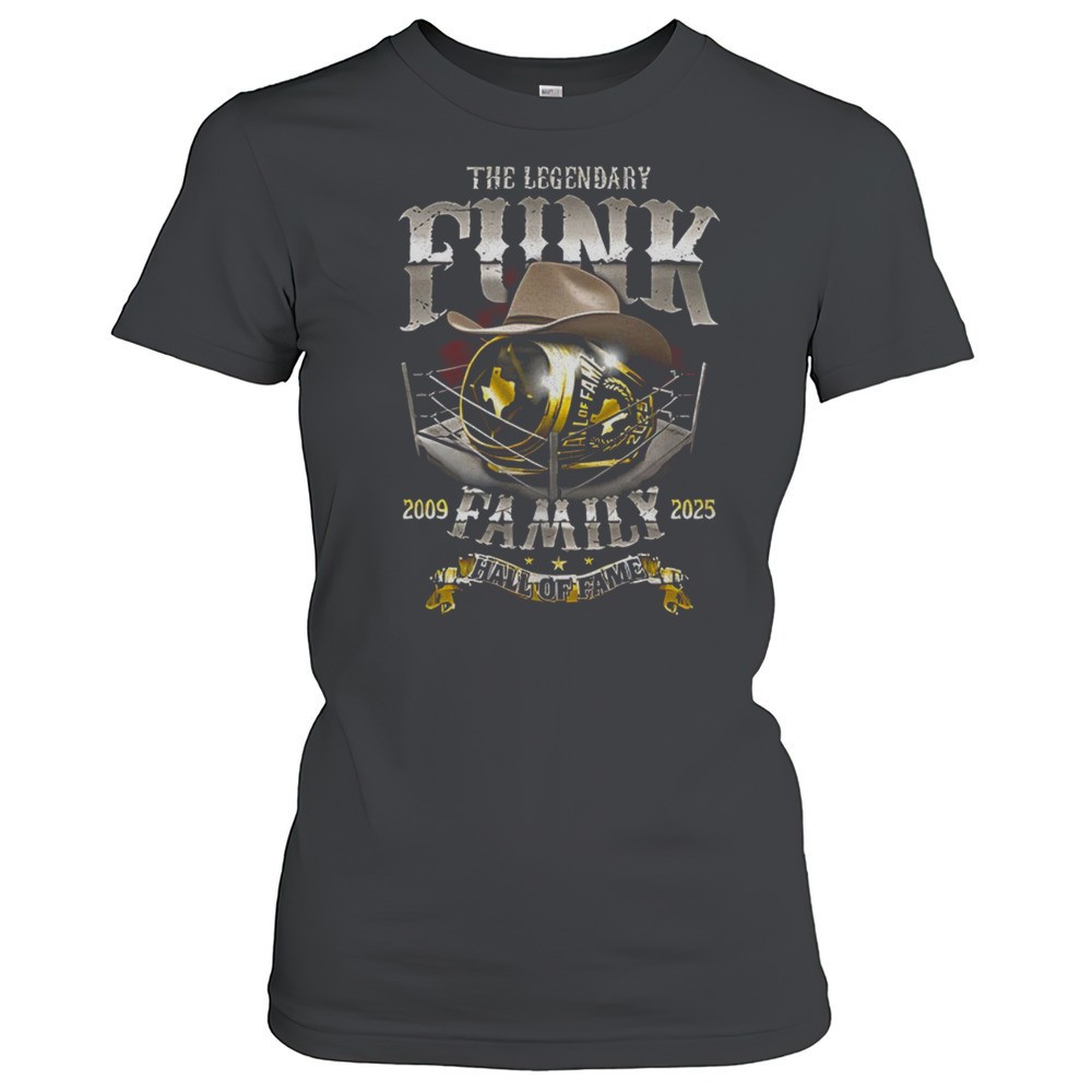 terry-funk-the-legendary-funk-family-hall-of-fame-2009-2025-shirt-nea7oeu7 Terry Funk The Legendary Funk Family Hall Of Fame 2009 2025 Shirt