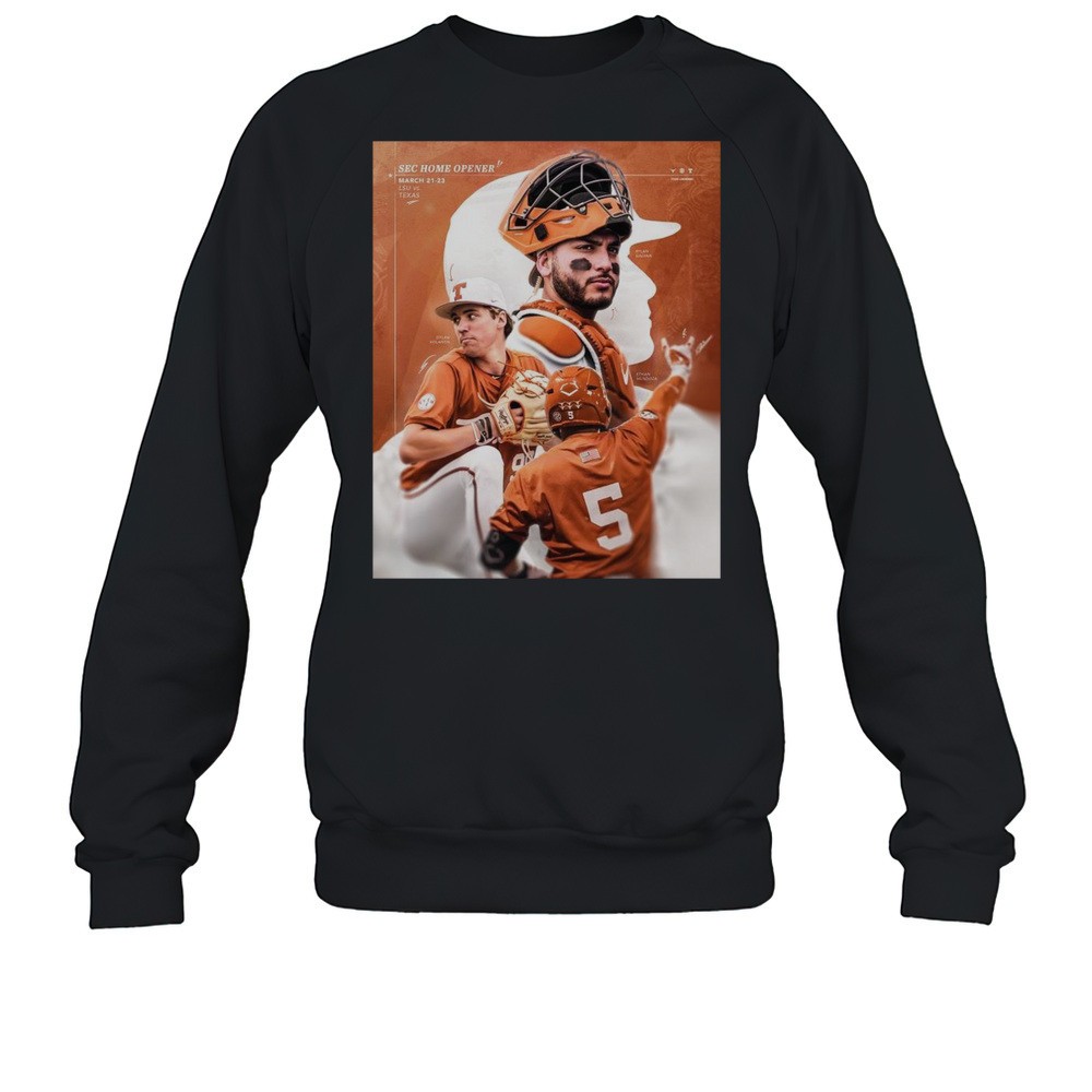 Texas Longhorns Baseball Vs LSU SEC Home Opener March 21-23 2025 Dylan Volantis Ethan Mendoza T-shirt