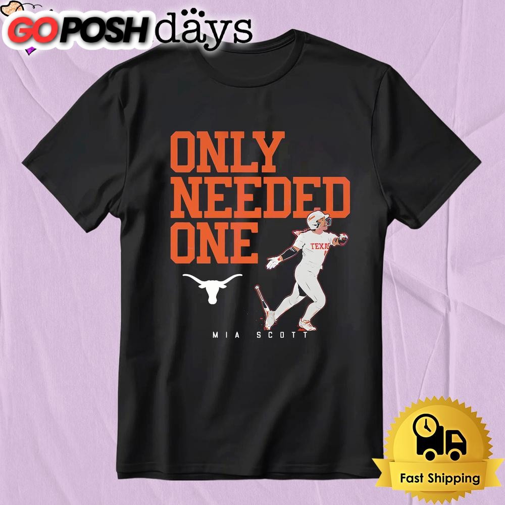 Texas Longhorns Mia Scott Only Needed One Softball T-Shirt