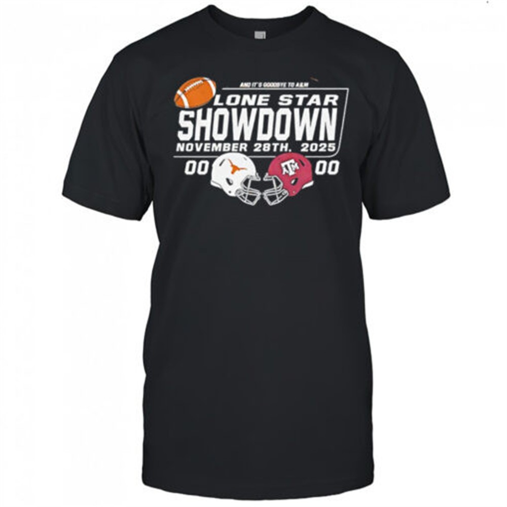 texas-longhorns-vs-texas-am-aggies-football-lone-star-showdown-2025-shirt-kyrmi5dk Texas Longhorns vs Texas A&M Aggies football Lone Star Showdown 2025 shirt