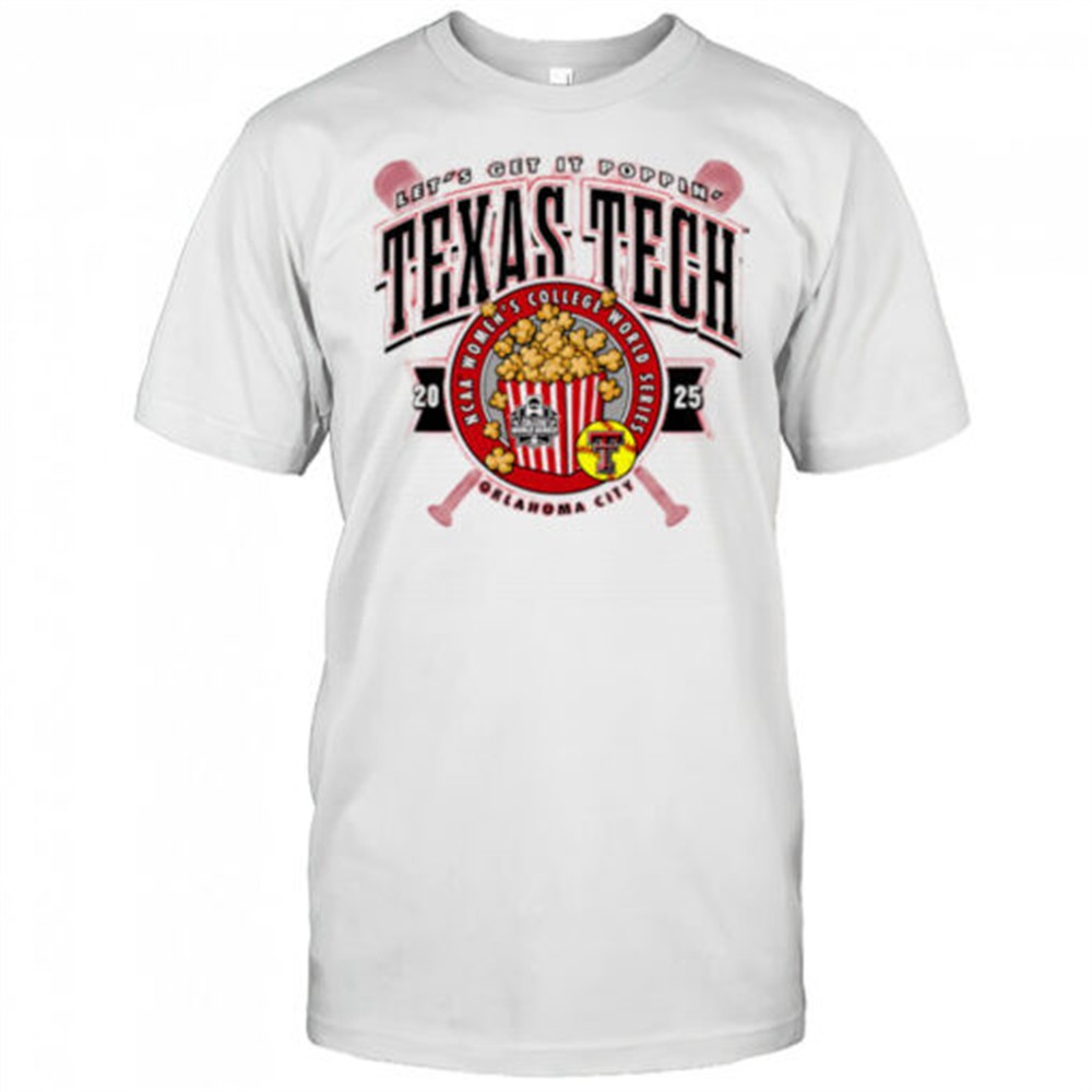 texas-tech-2025-softball-college-world-series-get-it-poppin-shirt-3x3i4vbf Texas Tech 2025 Softball College World Series Get It Poppin shirt