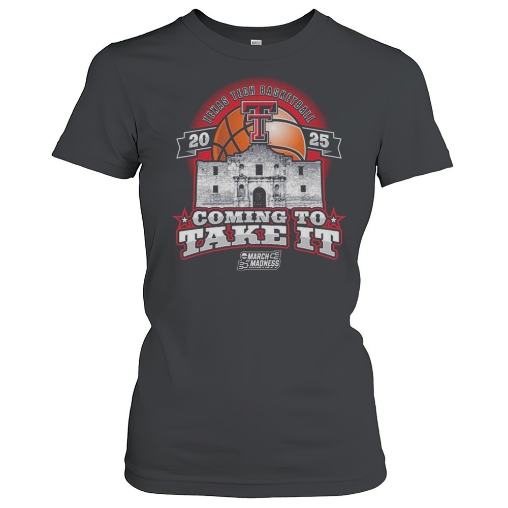 texas-tech-basketball-2025-coming-to-take-it-ncaa-tournament-shirt-gv7rxrsa Texas Tech Basketball 2025 Coming To Take It NCAA Tournament Shirt
