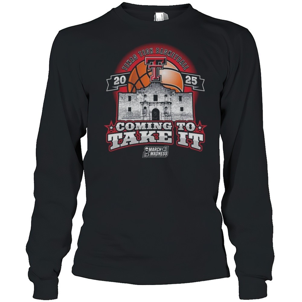 texas-tech-basketball-2025-coming-to-take-it-ncaa-tournament-shirt-gv7rxrsa Texas Tech Basketball 2025 Coming To Take It NCAA Tournament Shirt