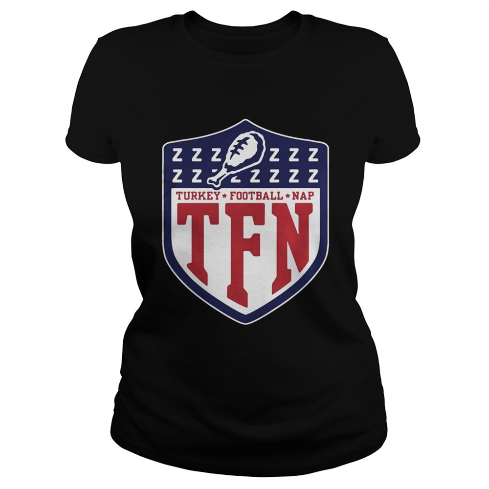 tfn-thanksgiving-turkey-football-nap-shirt-ocx1mwtk TFN Thanksgiving Turkey Football Nap shirt