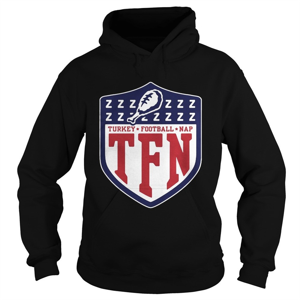 tfn-thanksgiving-turkey-football-nap-shirt-ocx1mwtk TFN Thanksgiving Turkey Football Nap shirt