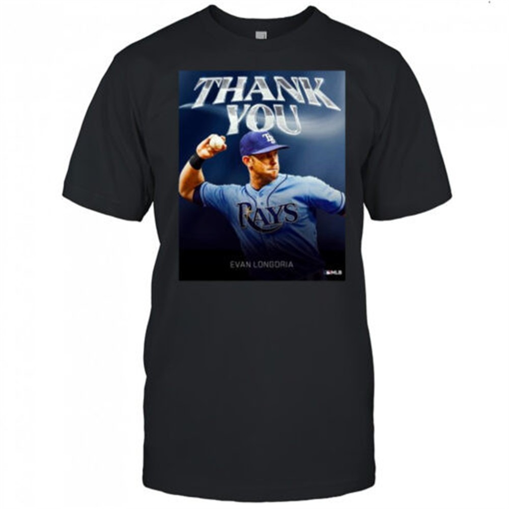 Thank You Evan Longoria – has retired after 16 seasons, three All-Star selections, three Gold Gloves MLB t-shirt