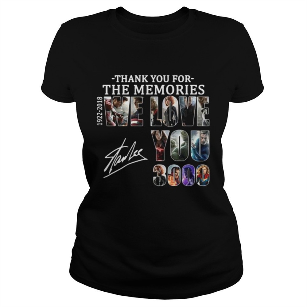 thank-you-for-the-memories-19222018-we-love-you-3000-stan-lee-shirt-3ysie6xp Thank you for the memories 19222018 we love you 3000 Stan Lee shirt