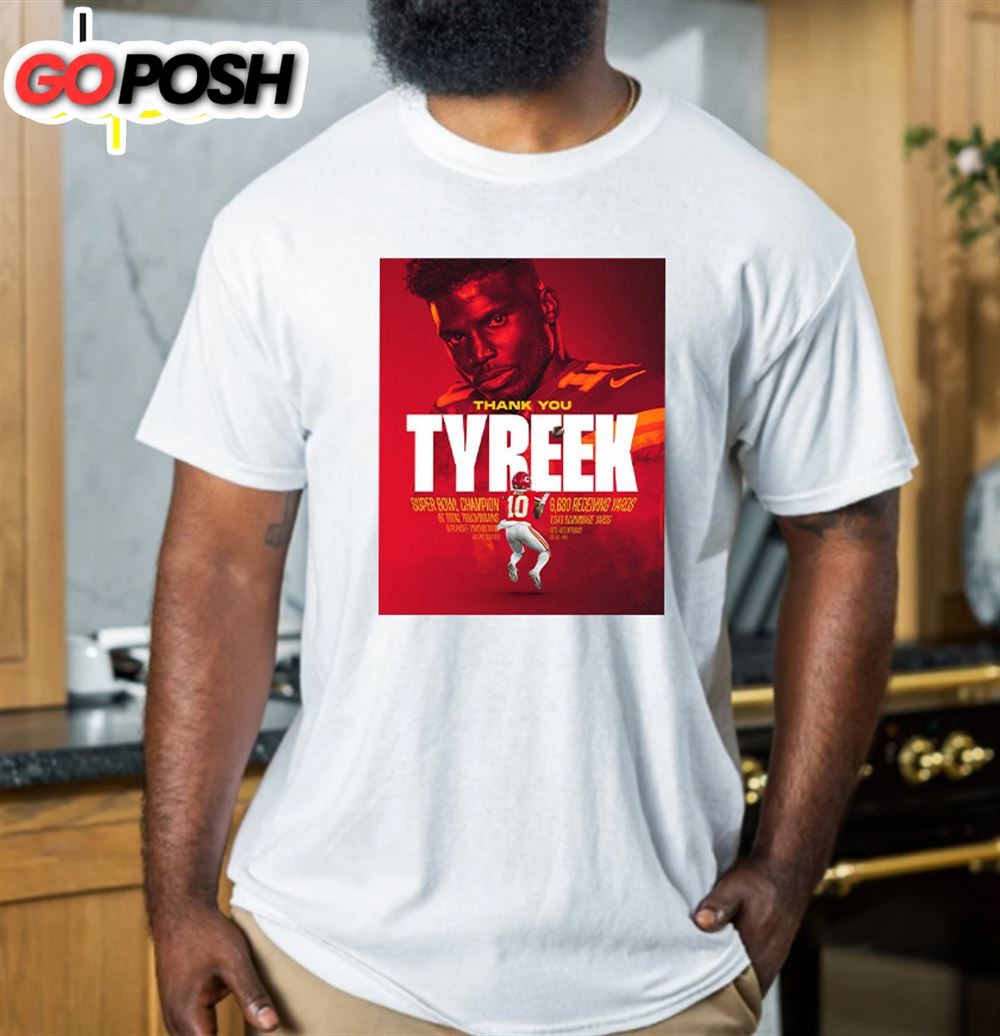 Thank You Tyreek Hill Kansas City Chiefs T-Shirt