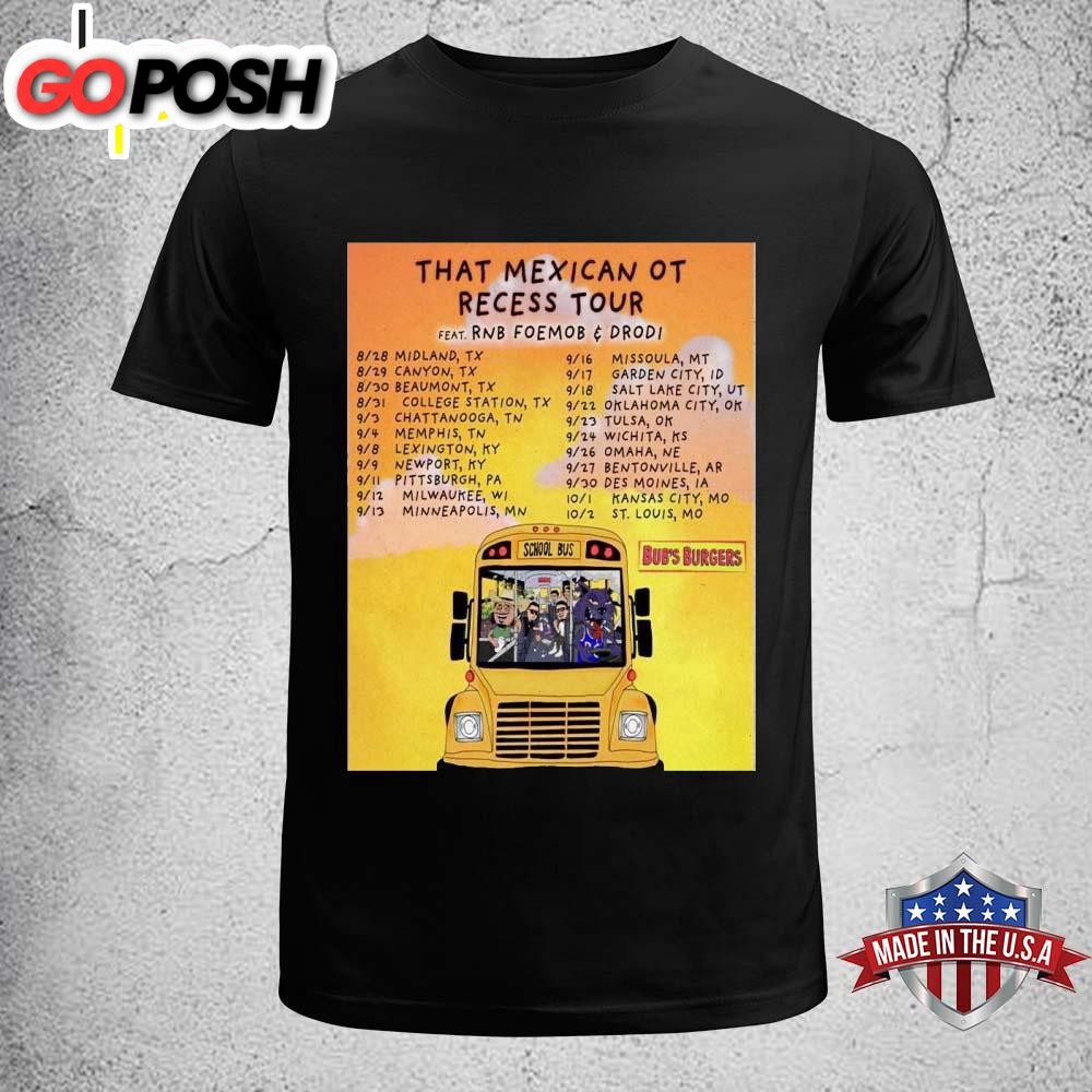 That Mexican OT 2025 Recess Tour Unisex T-Shirt