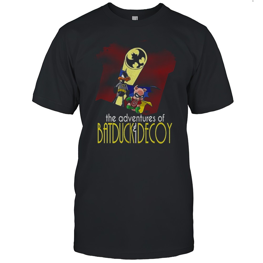 the-adventures-of-batduck-and-decoy-shirt-ei0o311f The Adventures Of Batduck And Decoy Shirt