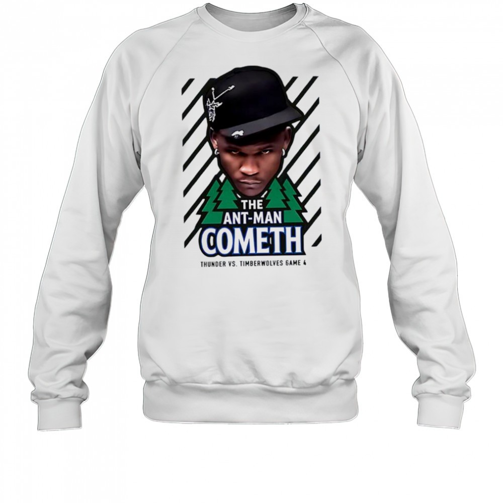 the-ant-man-cometh-thunder-vs-timberwolves-game-4-shirt-hqyi85nn The Ant Man Cometh Thunder vs Timberwolves game 4 shirt